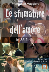 Per San Valentino 2015: Le sfumature dell'amore, in 35 films