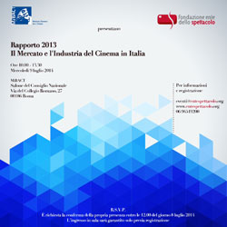 Il mercato e l’industria del cinema in italia 2013