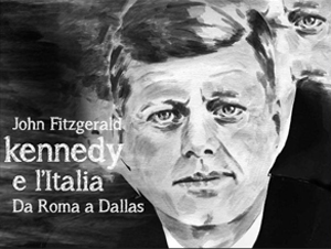 John Fitzgerald Kennedy e l’Italia